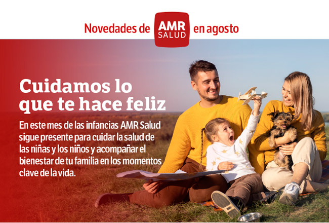 Cuidamos lo que te hace feliz